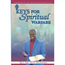 Keys for Spiritual Warfare