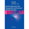 Practical Approach to the Management and Treatment of Venous Disorders