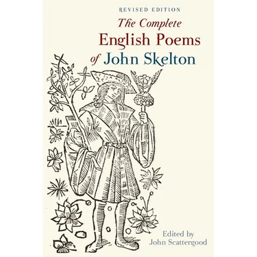 The Complete English Poems of John Skelton
