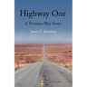 Highway One: A Vietnam War Story