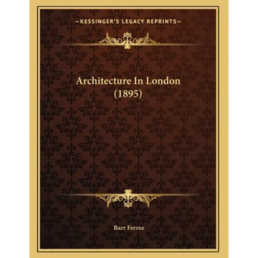 Architecture In London (1895)