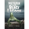 Return to the Black Lagoon
