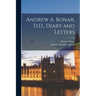 Andrew A. Bonar, D.D., Diary and Letters