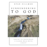 Surrendering to God: Poetry to Encourage a Closer Walk with Christ