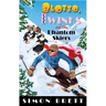Blotto, Twinks and the Phantom Skiers