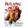 Walking With Spirits Native American Myths, Legends, And Folklore