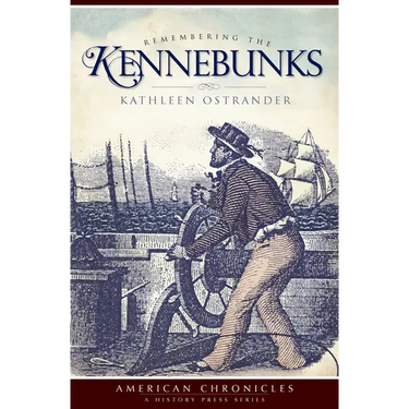 Remembering the Kennebunks