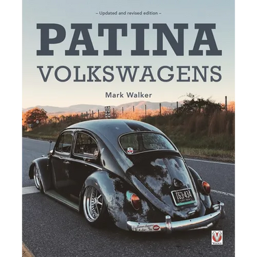 Patina Volkswagens: Updated and Revised Edition