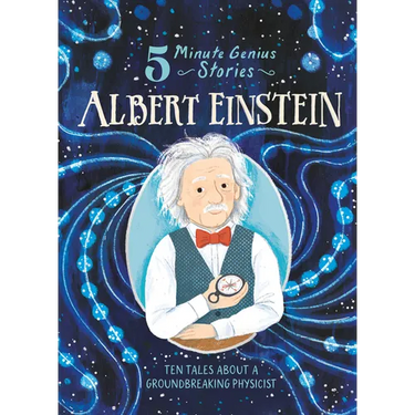 Albert Einstein: 5-Minute Genius Stories
