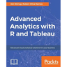 Advanced Analytics with R and Tableau