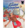 The Easter Surprise - Arch Books