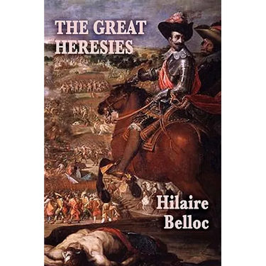 The Great Heresies