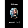 Artificial Mind