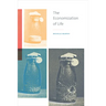 The Economization of Life