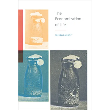 The Economization of Life