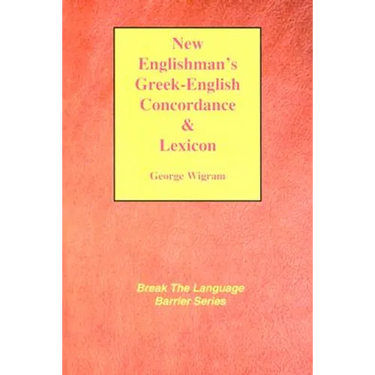 New Englishman's Greek-English Concordance with Lexicon