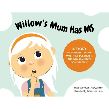 Willow's Mum Has MS