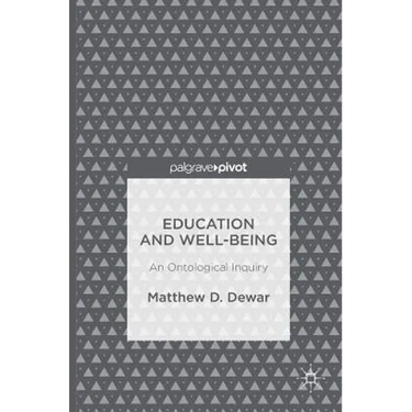Education and Well-Being: An Ontological Inquiry