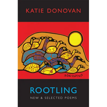Rootling: New & Selected Poems