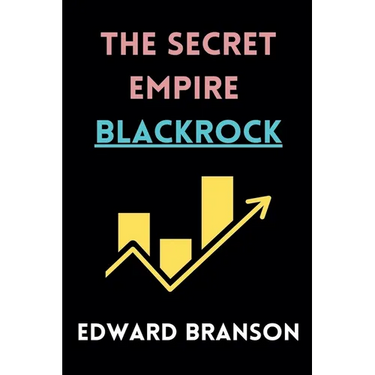 The Secret Empire BlackRock