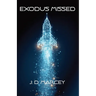Exodus Missed