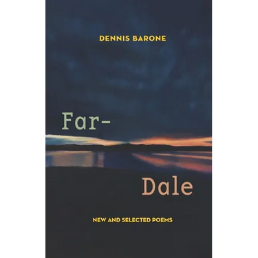 Far-Dale: New and Selected Poems