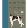 The Dog: A Natural History