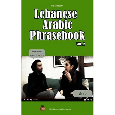 Lebanese Arabic Phrasebook Vol. 2