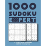 1000 Sudoku Expert 5 levels with solutions and 60 blank grids: Easy Medium Hard Difficult and Extreme / matching kids adults and seniors large print 8