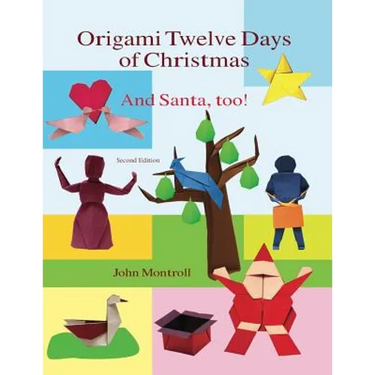 Origami Twelve Days of Christmas: And Santa, too!