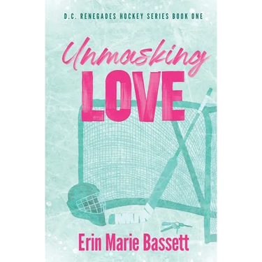 Unmasking Love (D.C. Renegades Book 1)