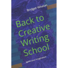 Back to Creative Writing School