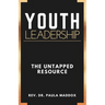 Youth Leadership: The Untapped Resource