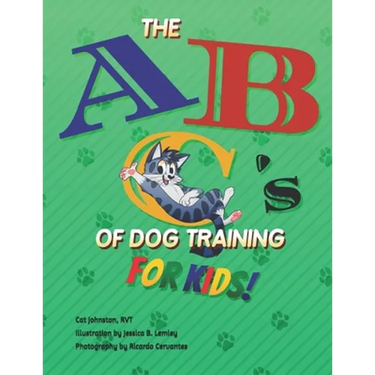 The ABC's of Dog Training for Kids