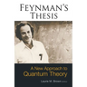 Feynman's Thesis-A New Approach To...