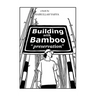 Building with Bamboo: "Preservation"