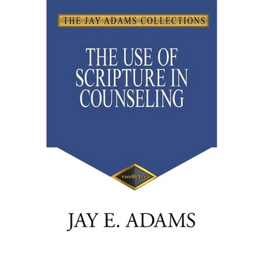 The Use of Scripture in Counseling