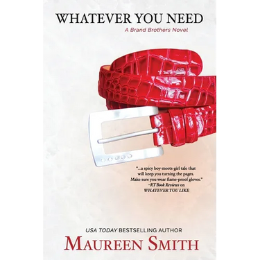 Whatever You Need