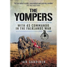 The Yompers: With 45 Commando in the Falklands War