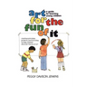 Art for the Fun of It: A Guide for Teaching Young Children