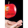 A Life in Education: Anecdotes