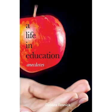 A Life in Education: Anecdotes