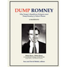 Dump Romney: Why Tampa's Republican Delegates must Dump Romney to Defeat Obama