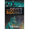 The Devil's Bidding