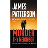 Murder Thy Neighbor
