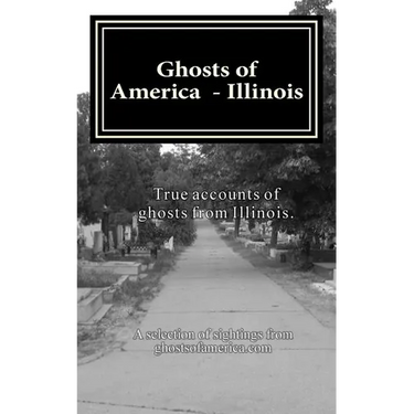 Ghosts of America - Illinois