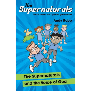 The Supernaturals and the Voice of God