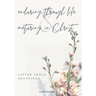 Enduring Through Life & Maturing in Christ: Coffee Table Devotions
