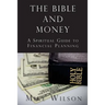 The Bible and Money: A Spiritual Guide to Financial Planning