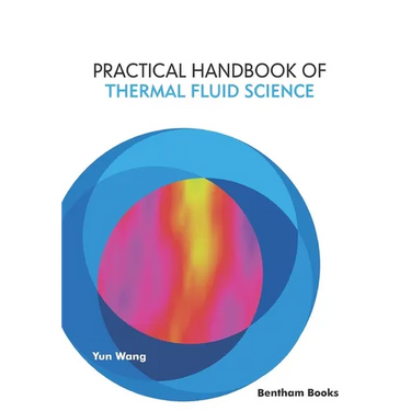 Practical Handbook of Thermal Fluid Science
